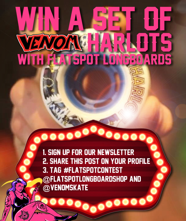 facebook-image-venom-skate-venom-harlots-flatspotcontest-venom-bushings-cobra-core-vancouver-longboard-longboard-shop-best-longboard-wheels